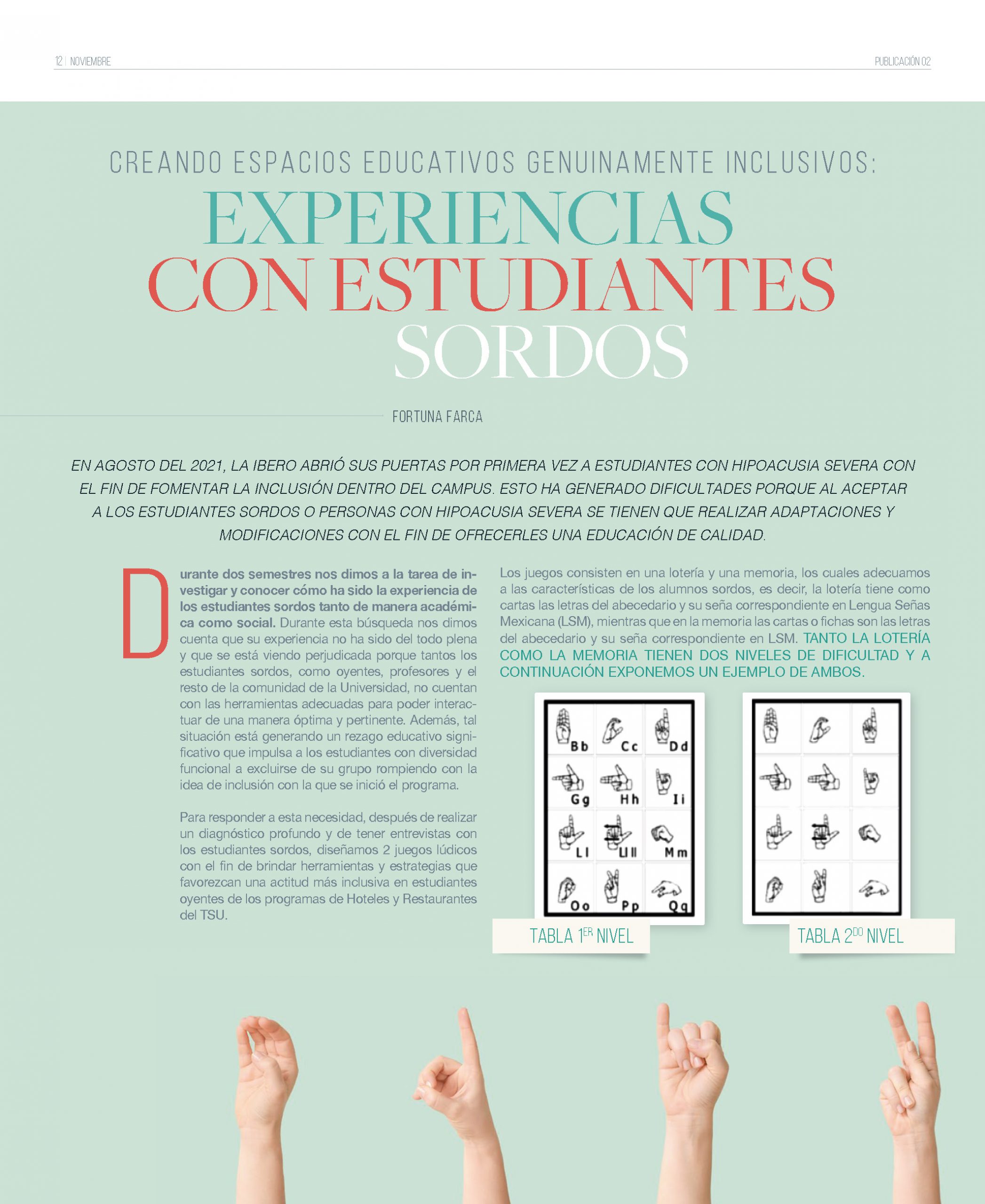 Creando espacios educativos genuinamente inclusivos: experiencias con estudiantes sordos