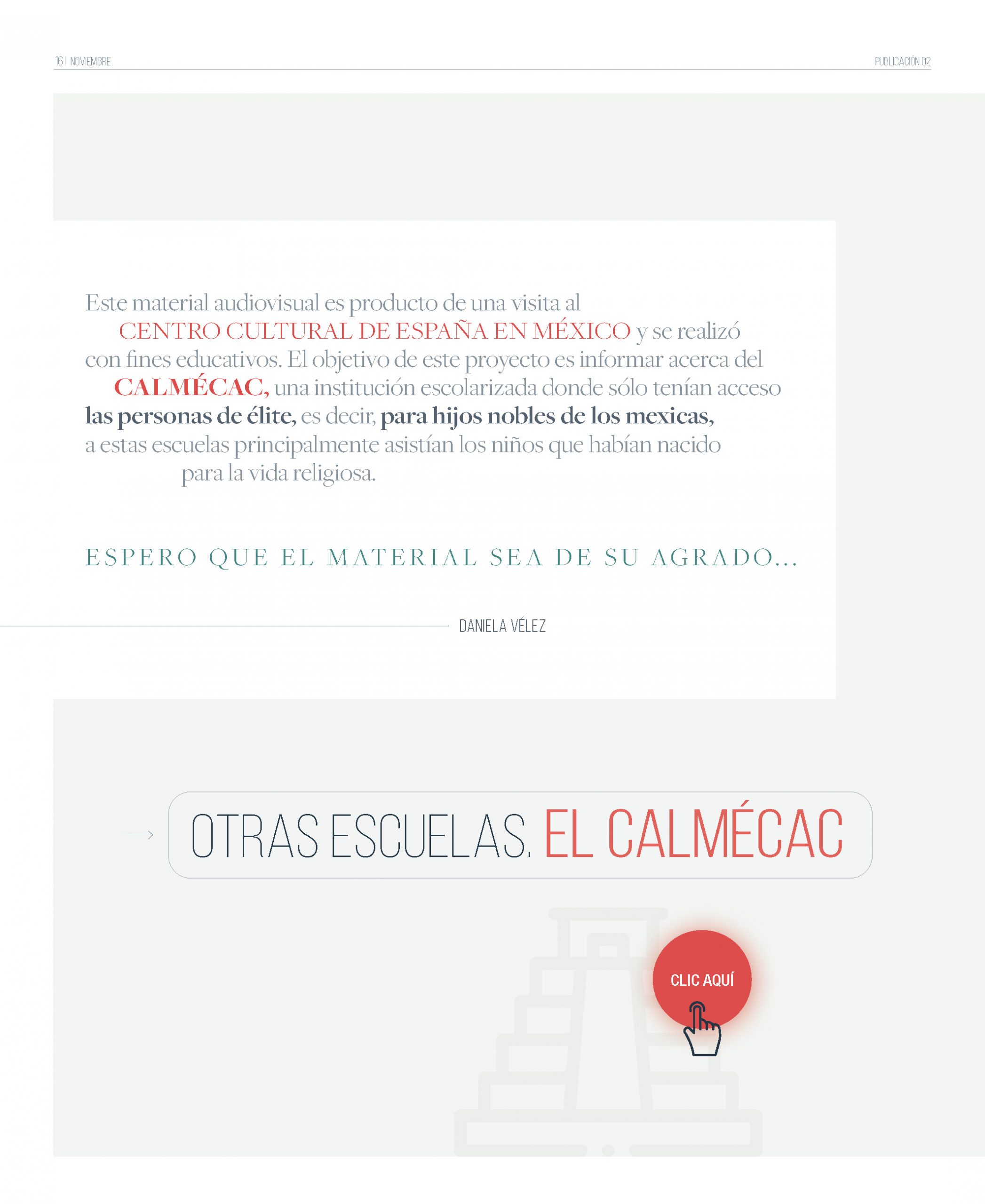 Otras escuelas. El Calmécac