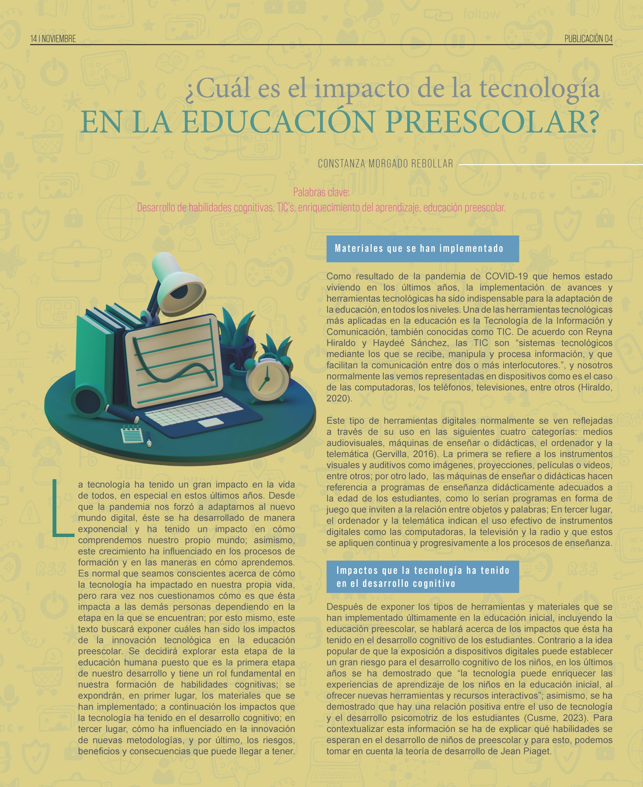 ¿Cuál es el impacto de la tecnología en la educación preescolar?