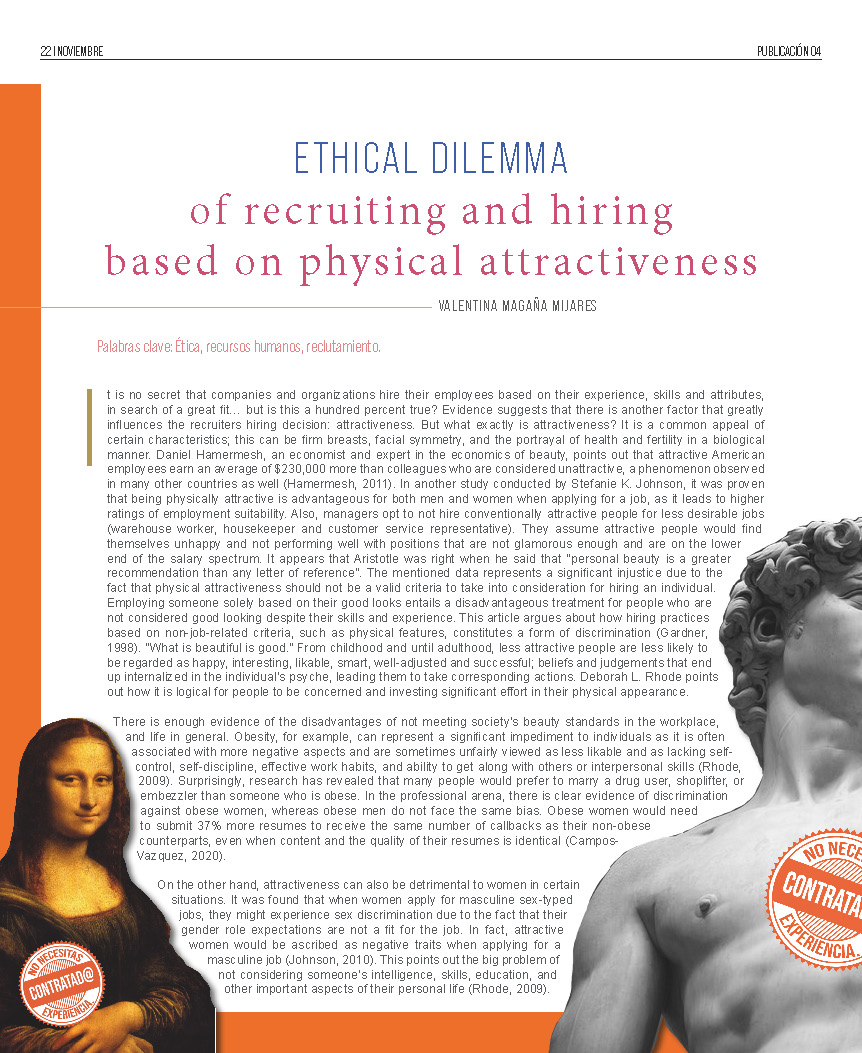 Ethical dilemma of recruiting and hiring based on physical attractiveness